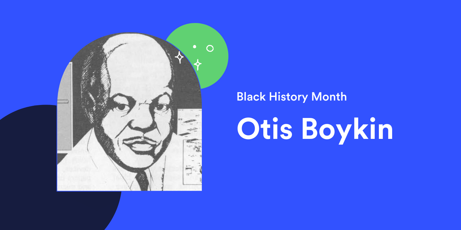 Black and white sketch portrait of Otis Boykin on a blue background. Text readsL Black History Month: Otis Boykin