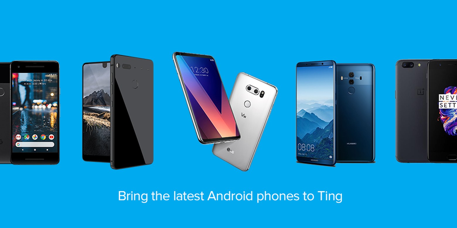 Bring the latest Android phones to Ting