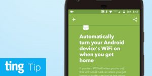 How to connect to Wi-Fi when you're at home automatically.